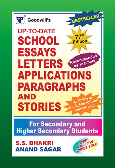 Up-To-Date School Essays, Letters, Applications, Paragraphs and Stories